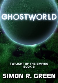Ghostworld - Simon R. Green - E-Book