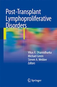 Post-Transplant Lymphoproliferative Disorders - - E-Book