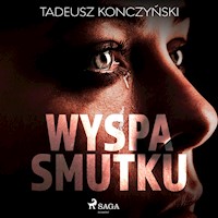 Wyspa smutku - Tadeusz Konczyński - Hörbuch