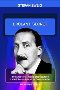 Brûlant secret - Stefan Zweig - E-Book