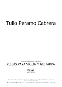 Piezas para violín y guitarra (1. Preludio; 2. Danza a tres; 3. Habanereando; 4. Crepuscular; 5. Canción sin palabras; 6. Zapateadero) - Tulio Peramo Cabrera - E-Book