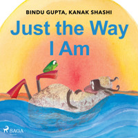 Just the Way I Am - Bindu Gupta - Hörbuch