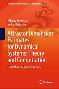 Attractor Dimension Estimates for Dynamical Systems: Theory and Computation - Nikolay Kuznetsov - E-Book