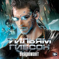 Нейромант - Уильям Гибсон - Hörbuch