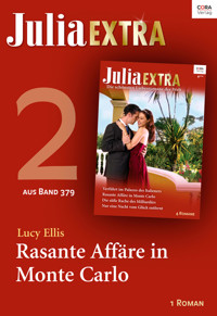 Julia Extra Band 379 - Titel 2: Rasante Affäre in Monte Carlo - Lucy Ellis - E-Book