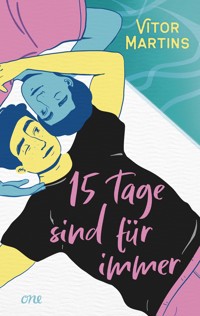 Fünfzehn Tage sind für immer - Vitor Martins - E-Book