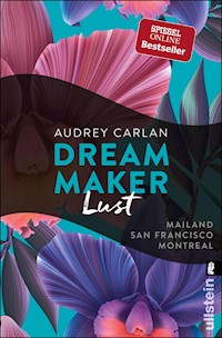 Dream Maker - Lust - Audrey Carlan - E-Book