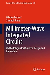Millimeter-Wave Integrated Circuits - Mladen Božanić - E-Book