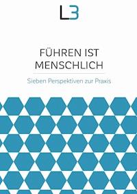 Führen ist menschlich - Ruth Peyer - E-Book