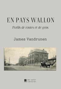 En pays wallon - James Vandrunen - E-Book