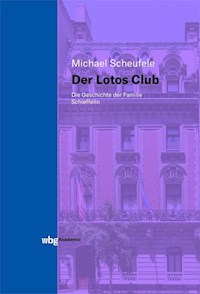 Der Lotos Club - Michael Scheufele - E-Book