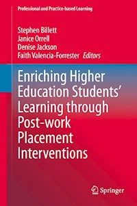 Enriching Higher Education Students' Learning through Post-work Placement Interventions - - E-Book