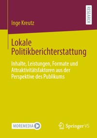 Lokale Politikberichterstattung - Inge Kreutz - E-Book