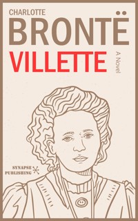 Villette - Charlotte Bronte - E-Book