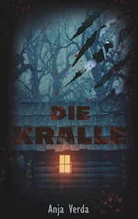 Die Kralle - Anja Verda - E-Book