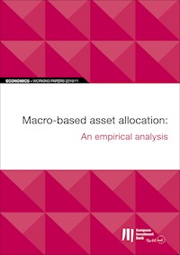EIB Working Papers 2019/11 - Macro-based asset allocation -  - kostenlos E-Book