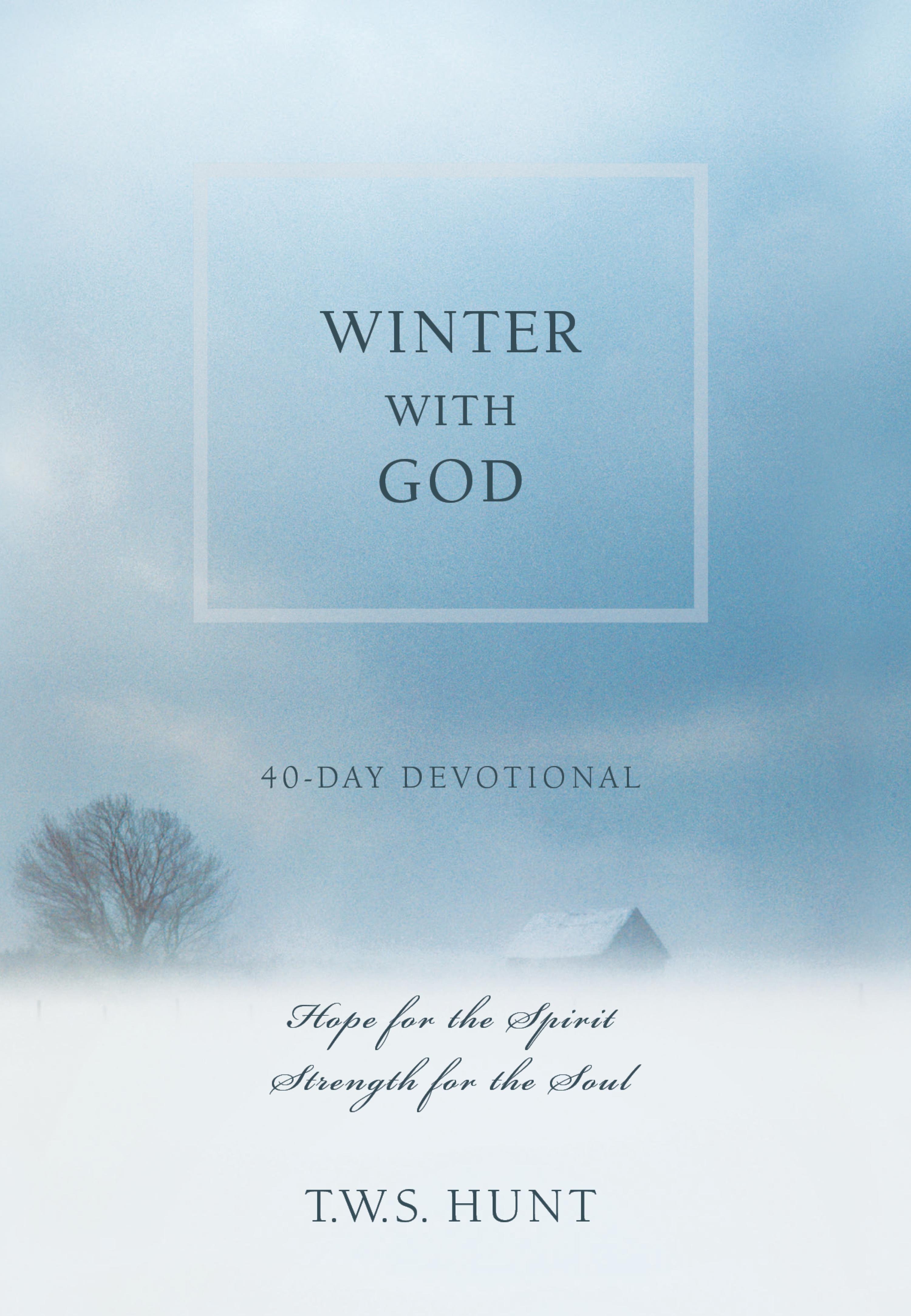 Winter with God - T.W.S. Hunt - E-Book