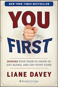 You First - Liane Davey - E-Book