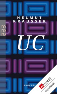 UC - Helmut Krausser - E-Book