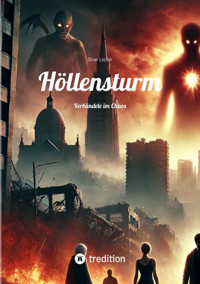 Höllensturm - Oliver Lacher - E-Book