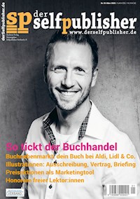 der selfpublisher 25, 1-2022, Heft 25, März 2022 - Michael Hirtzy - E-Book