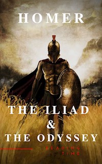 The Iliad & The Odyssey - Homer - E-Book