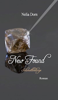 New Found - Nelia Dorn - E-Book