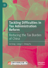 Tackling Difficulties in Tax Administration Reform - Jia Kang - E-Book