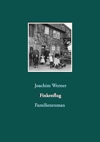 Finkenflug - Joachim Werner - E-Book