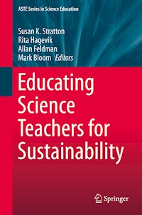 Educating Science Teachers for Sustainability -  - E-Book