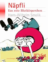 Näpfli - Hans-Wilhelm Smolik - E-Book + Hörbuch