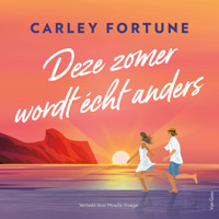Deze zomer wordt écht anders - Carley Fortune - Hörbuch