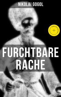 Furchtbare Rache - Nikolái Gógol - E-Book