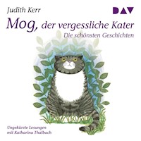 Mog, der vergessliche Kater. Die schönsten Geschichten - Judith Kerr - Hörbuch