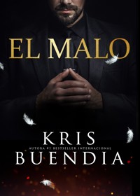 El malo - Kris Buendía - E-Book