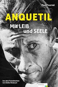 Anquetil - Paul Fournel - E-Book
