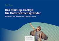 Das Start-up-Cockpit für Unternehmensgründer - Sven Ripsas - E-Book