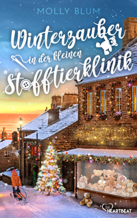 Winterzauber in der kleinen Stofftierklinik - Molly Blum - E-Book