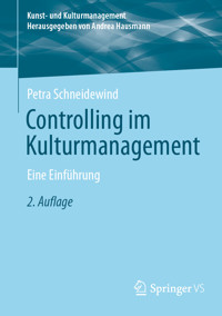 Controlling im Kulturmanagement - Petra Schneidewind - E-Book