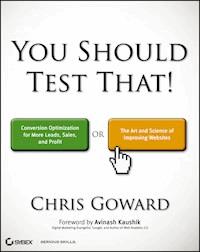 You Should Test That - Chris Goward - E-Book