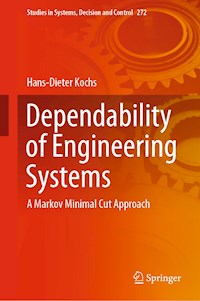 Dependability of Engineering Systems - Hans-Dieter Kochs - E-Book