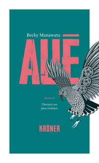 Auē - Becky Manawatu - E-Book