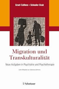 Migration und Transkulturalität - Iris Tatjana Graef-Calliess - E-Book