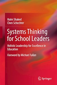Systems Thinking for School Leaders - Haim Shaked - E-Book