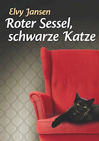 Roter Sessel, schwarze Katze - Elvy Jansen - E-Book