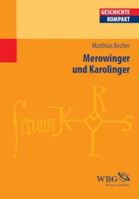 Merowinger und Karolinger - Matthias Becher - E-Book