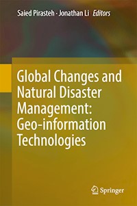 Global Changes and Natural Disaster Management: Geo-information Technologies -  - E-Book
