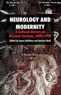 Neurology and Modernity - Laura Salisbury - E-Book