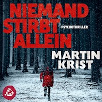Niemand stirbt allein - Martin Krist - Hörbuch