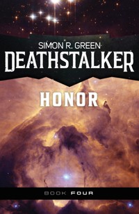 Deathstalker Honor - Simon R. Green - E-Book